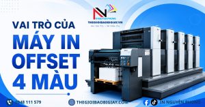 vai trò của máy in offset 4 màu