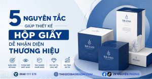5 nguyên tắc giúp thiết kế hộp giấy dễ nhận diện thương hiệu